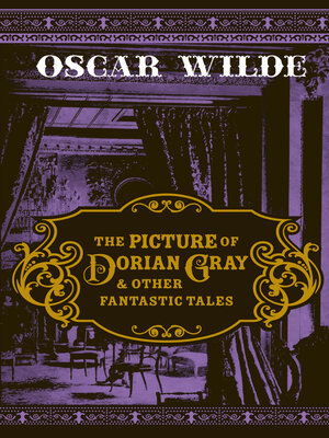 cover image of The Picture of Dorian Gray & Other Fantastic Tales